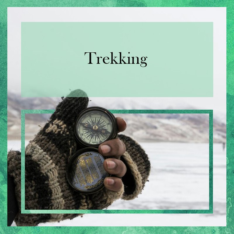 Trekking tips, How to trek