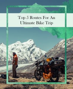 Best Biking Routes in India, Insane Traveller